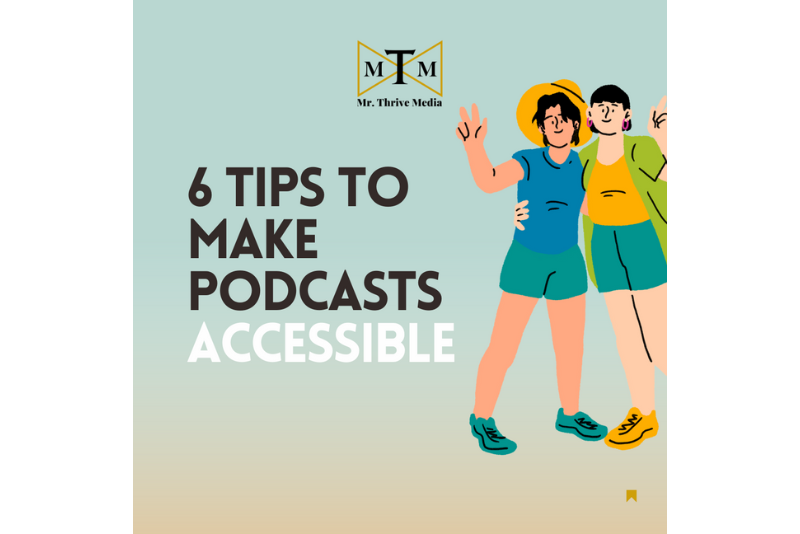 podcast-accessibility-6-tips-to-make-podcasts-accessible