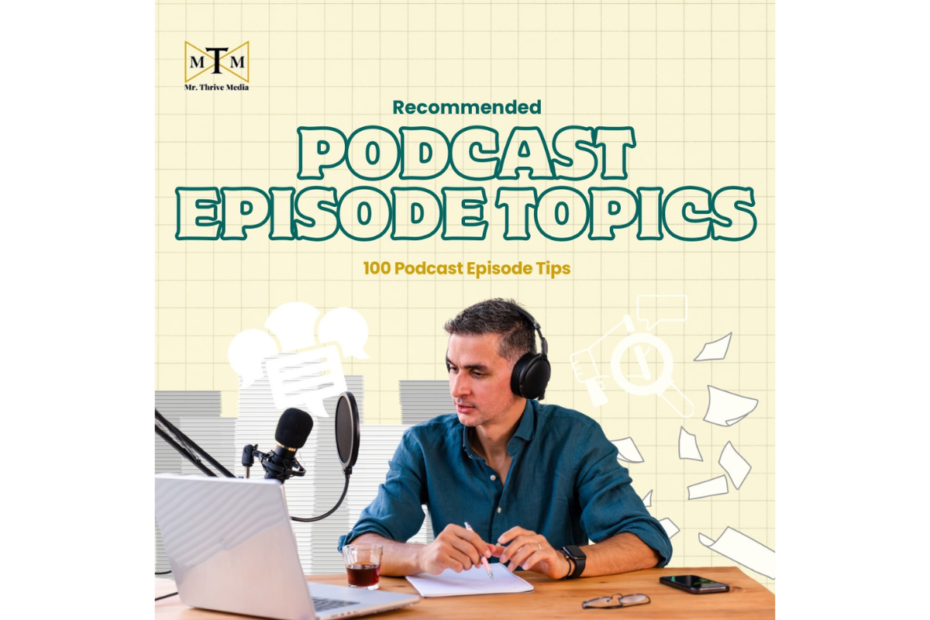 podcast episode topics